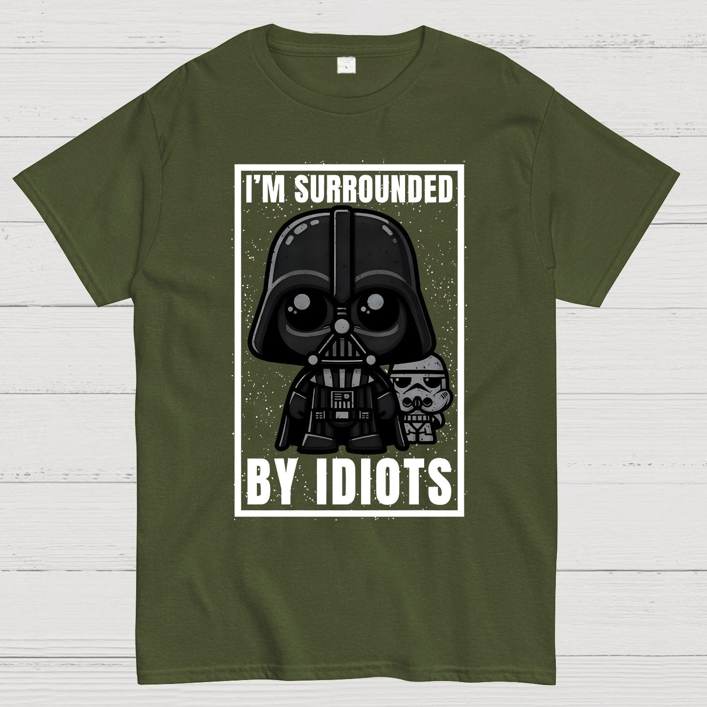 I'm Surrounded By Idiots Geek T-Shirt