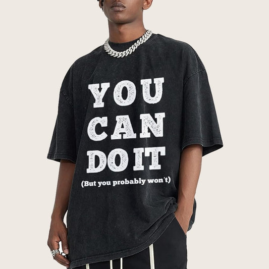 You Can Do It Vintage Distressed T-shirt