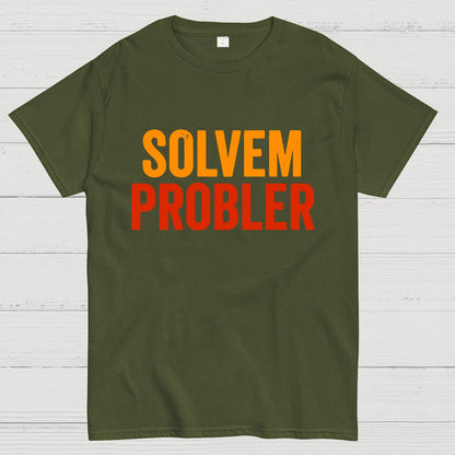 Solvem Probler Geek T-Shirt
