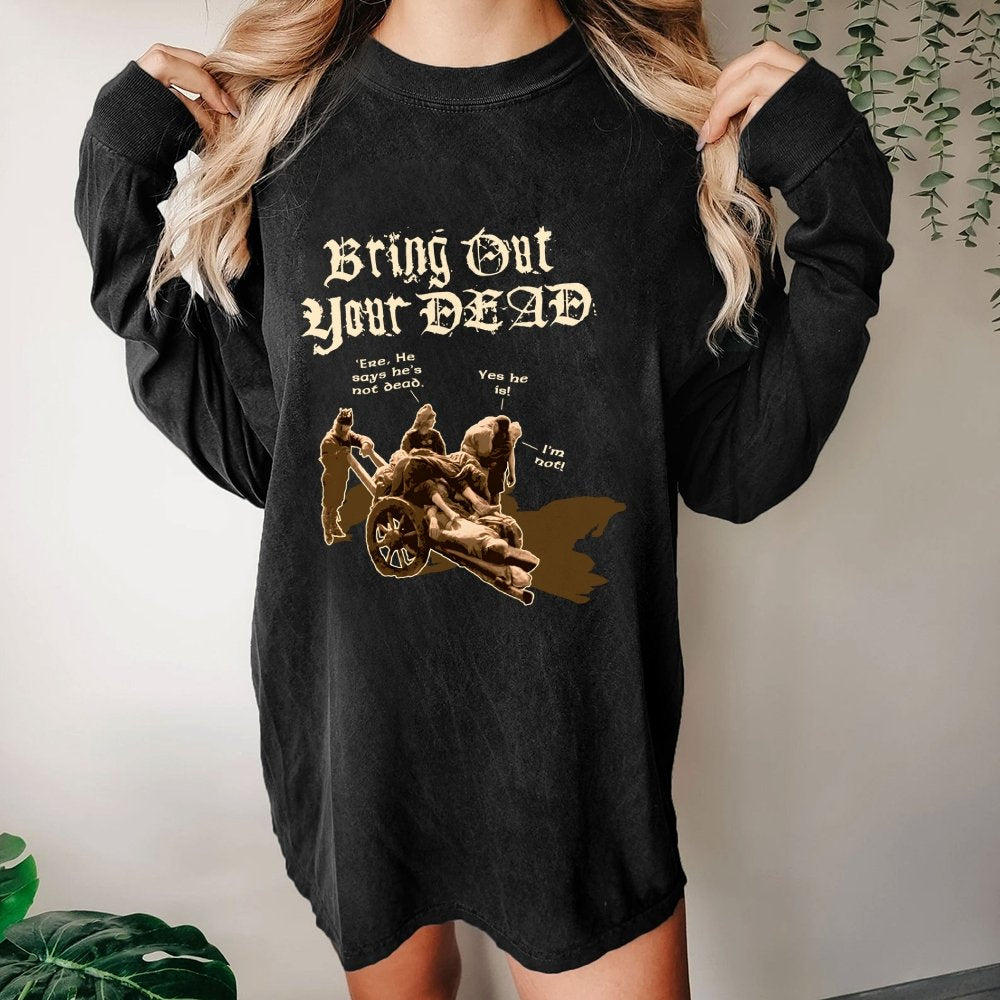 Bring Out Your Dead Washed Long Sleeve Tee