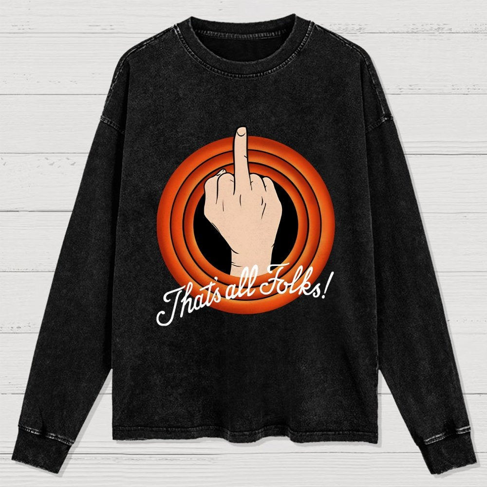 That's all folks Washed Long Sleeve Tee