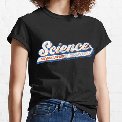 Like Magic, But Real Geeky T-Shirt
