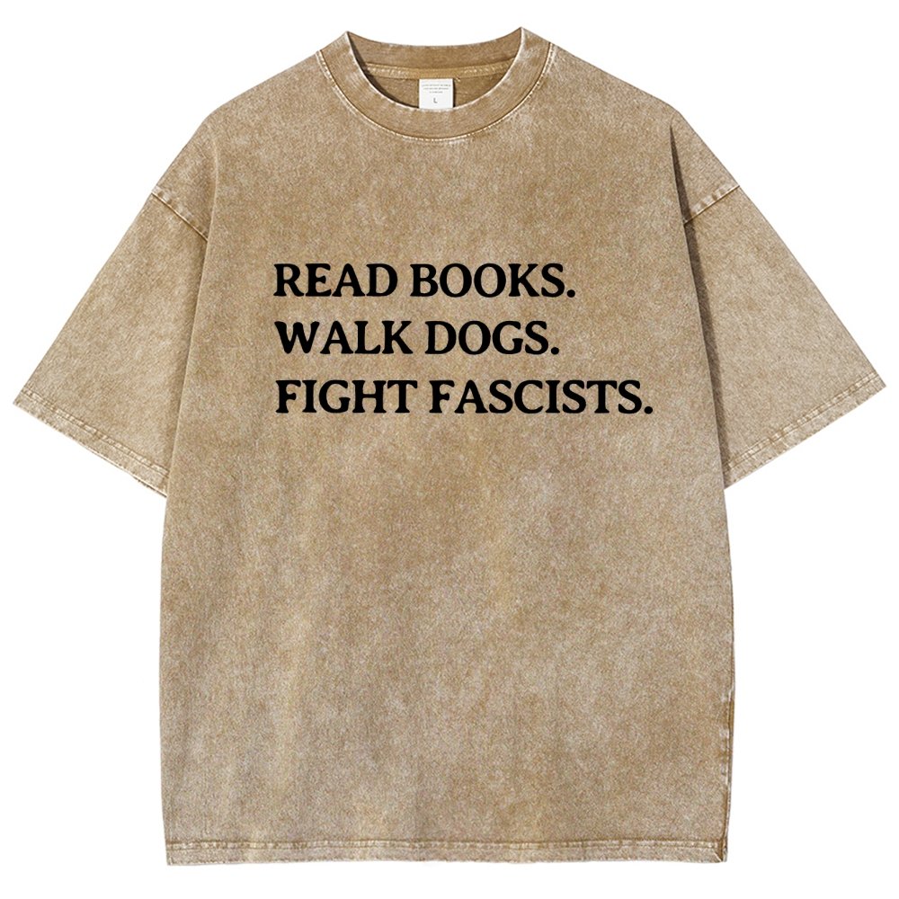 Read Books Walk Dogs And Fight Vintage Distressed T-shirt
