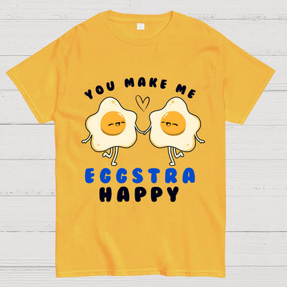 You Make Me Eggstra Happy Geek T-Shirt