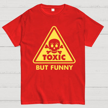 Toxic but Funny Geek T-Shirt