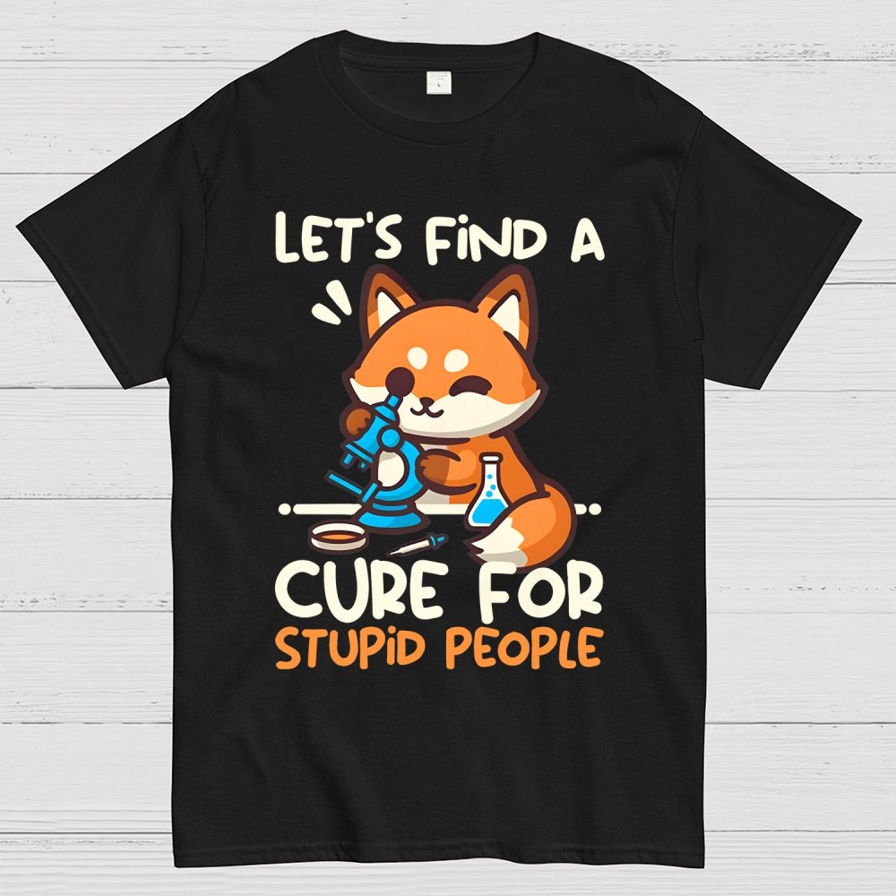 Fox Cure For Stupid People Geek T-Shirt