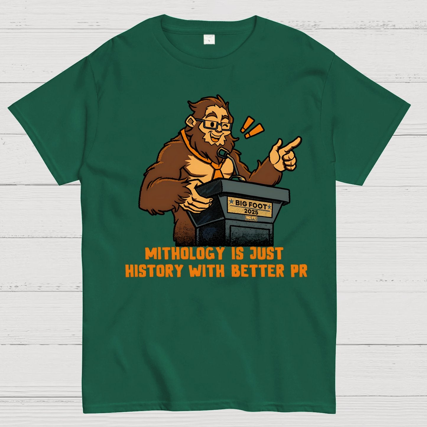 Mythology is just history with better PR Geek T-Shirt