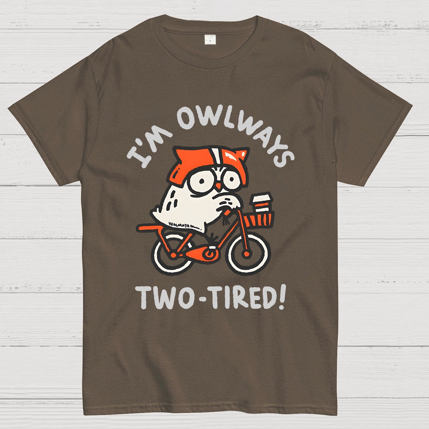 I'm Always Two-Tired Geek T-Shirt