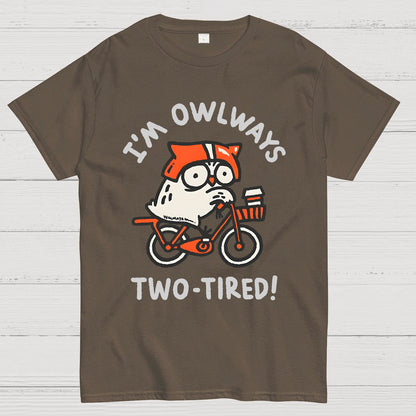 I'm Always Two-Tired Geek T-Shirt