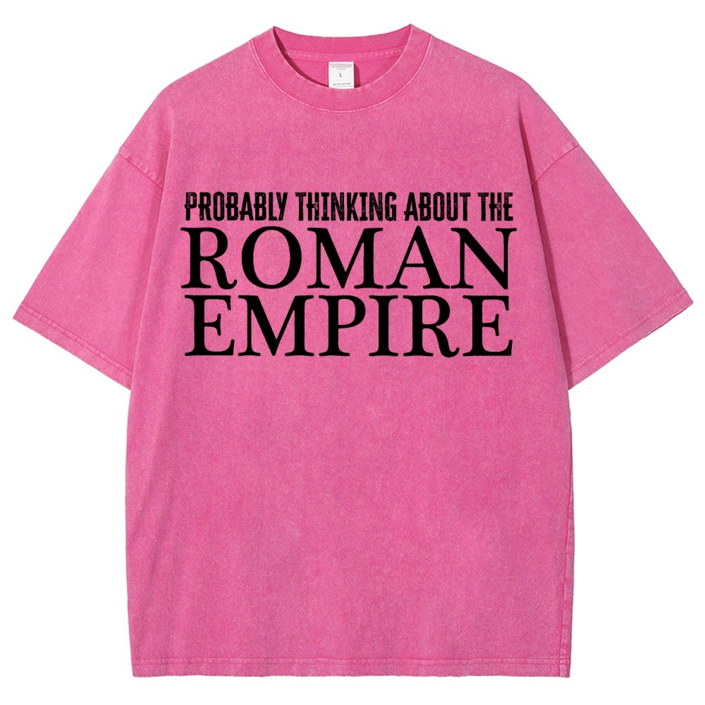 Probably Thinking About The Roman Empire Vintage Distressed T-shirt