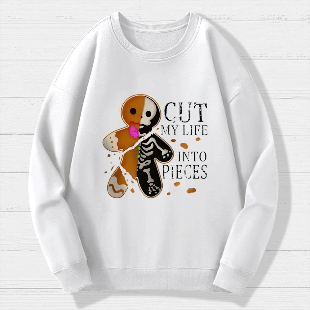 Cut My Life Into Pieces Gingerbread Geek Cotton Sweatshirt