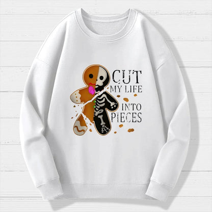 Cut My Life Into Pieces Gingerbread Geek Cotton Sweatshirt