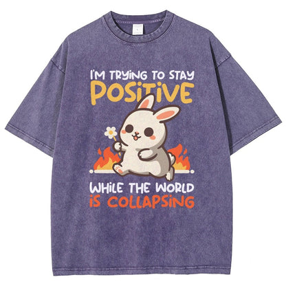 Trying To Stay Positive Vintage Distressed T-shirt