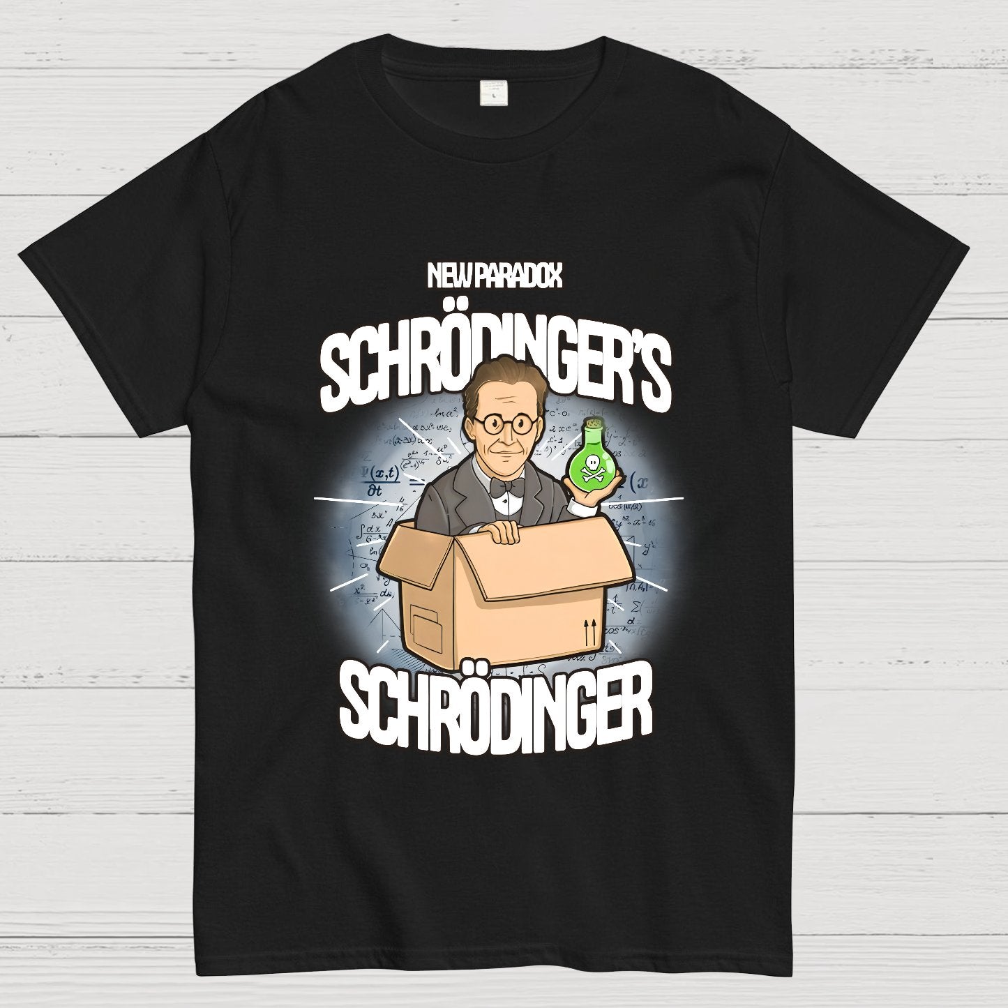 Schrödinger's Schrödinger Geek T-Shirt