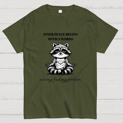 Inner Peace Begins With Four Words , Funny Nerdy T-Shirt