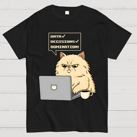 Data Decisions Domination - Cat Geek T-Shirt