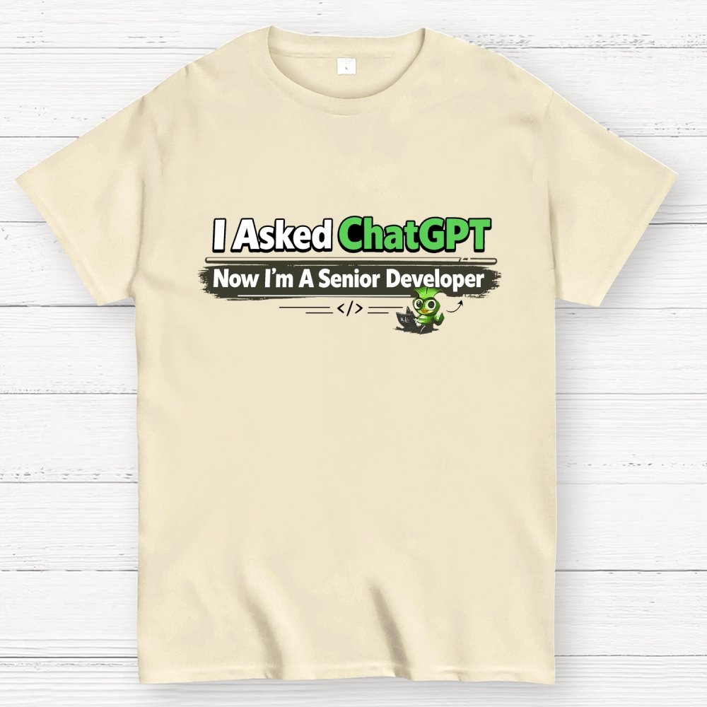 I Asked ChatGPT Geek T-Shirt