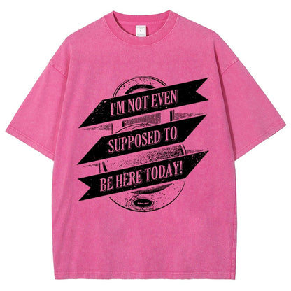 Not Supposed To Be Here Vintage Distressed T-shirt