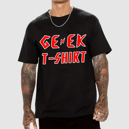 Exclusive For Geek Friends T-Shirt