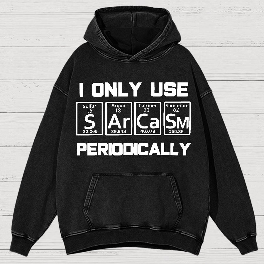 Sarcasm Periodic Table Element Shirt Weird Science Joke Vintage Distressed Hoodie