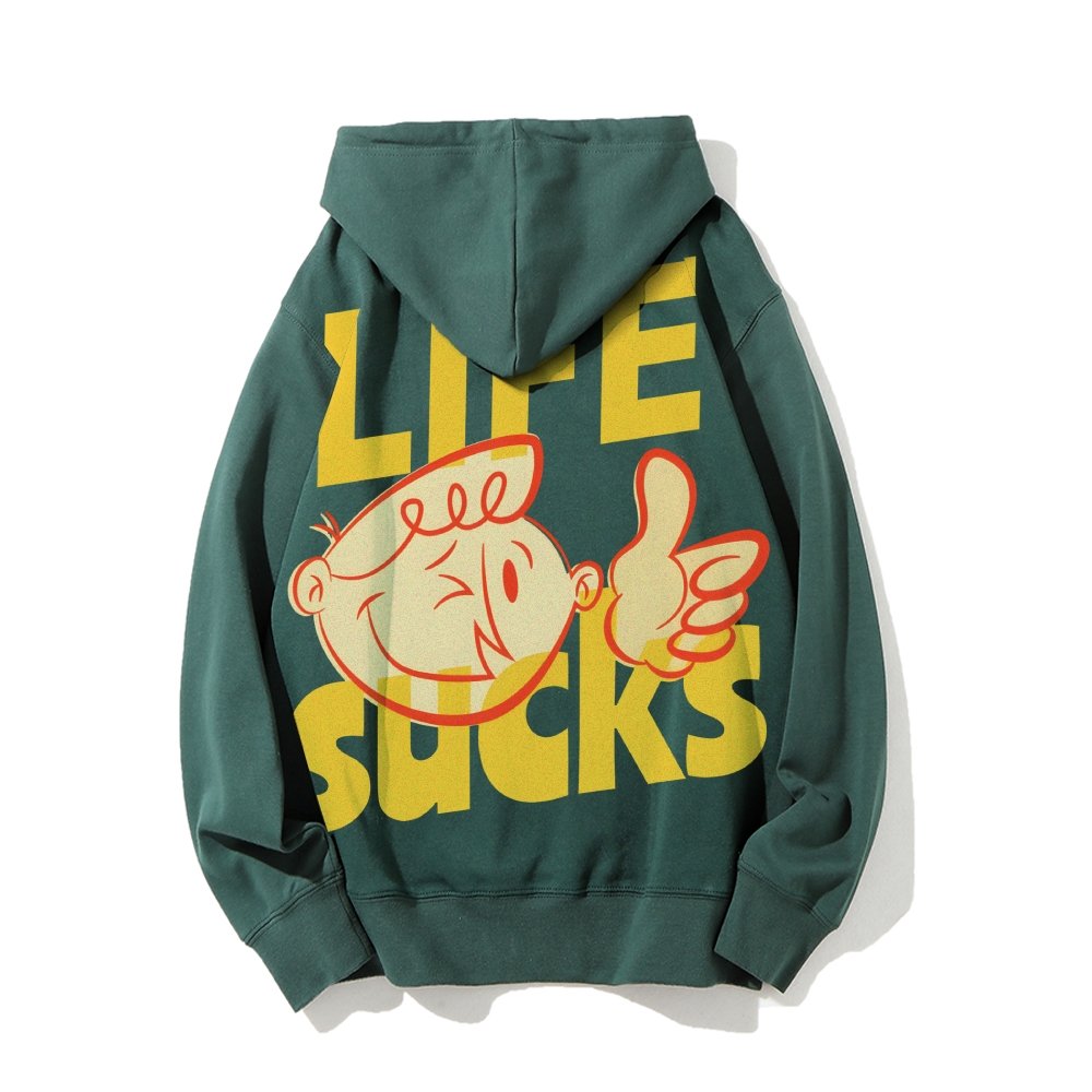 Life Sucks Printed Back Cotton Hoodie