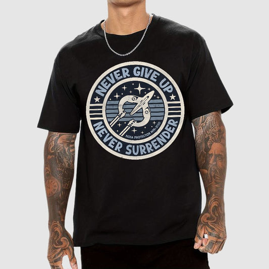 Never Give Up, Never Surrender! Geek T-Shirt