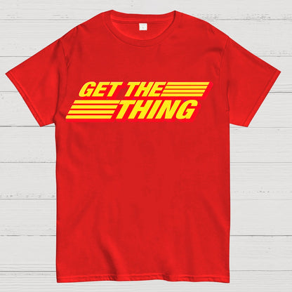 Get the Thing Geek T-Shirt