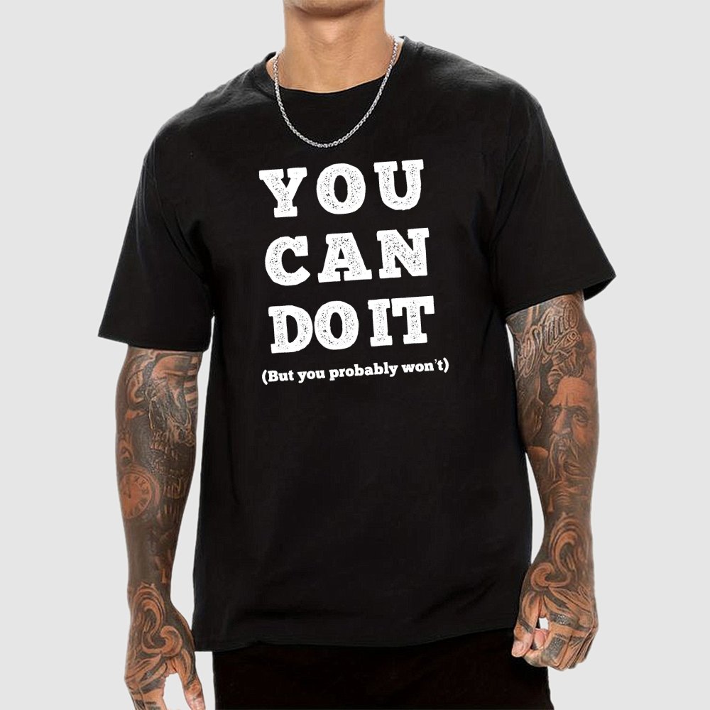 You Can Do It Geek T-Shirt