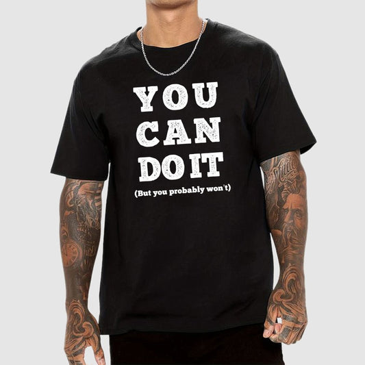 You Can Do It Geek T-Shirt