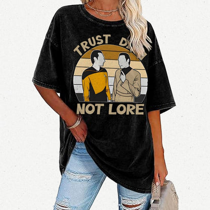 Trust Data Not Lore Vintage Distressed T-shirt