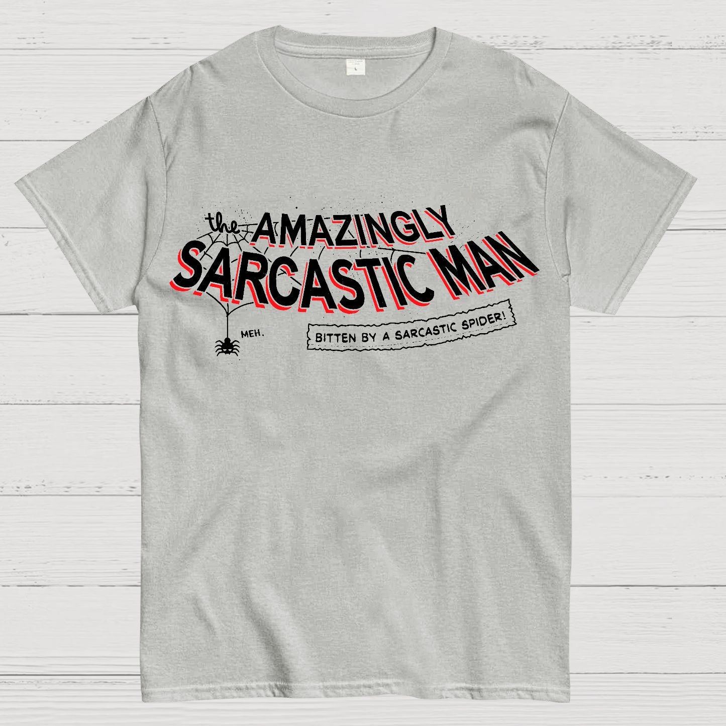 Amazingly Sarcastic Man Geek T-Shirt