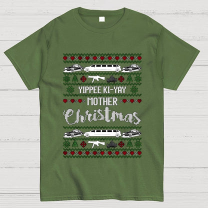 Yippee Ki-Yay Mother Christmas Ugly Geek T-Shirt