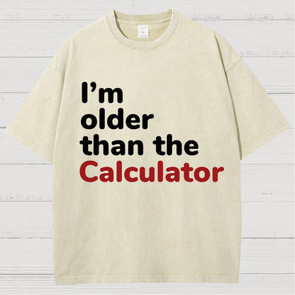 I‘m Older Than The Calculator Vintage Distressed T-shirt