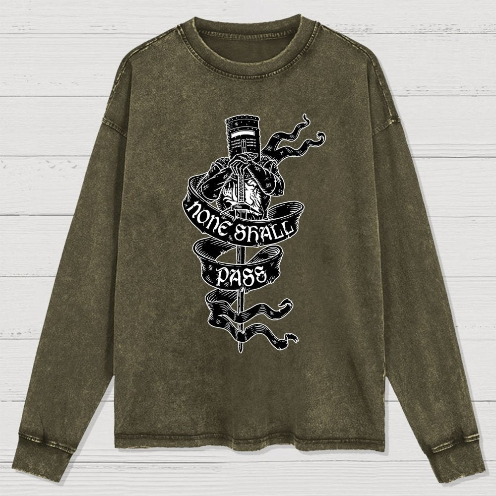 None Shall Pass Washed Long Sleeve Tee
