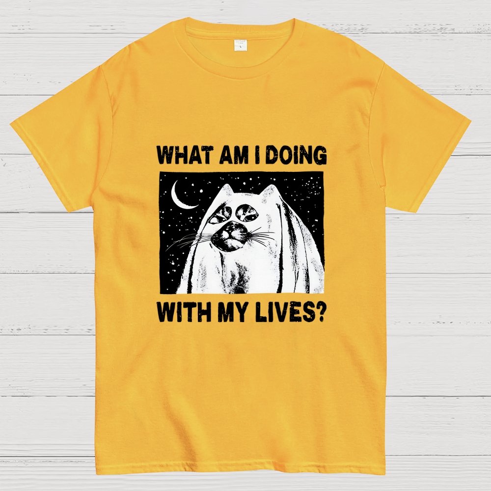 What Am I Doing With My Lives Geek T-Shirt