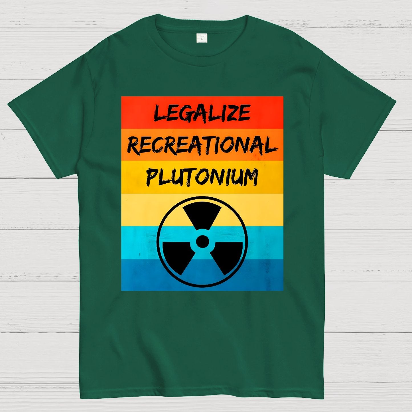 Legalize Recreational Plutonium Active Geek T-Shirt