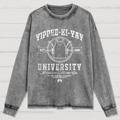 Yippee-Ki-Yay University Washed Long Sleeve Tee