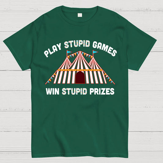 Play Stupid Games Geek T-Shirt