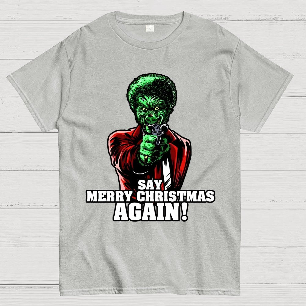 Say it Again Christmas Geek T-Shirt