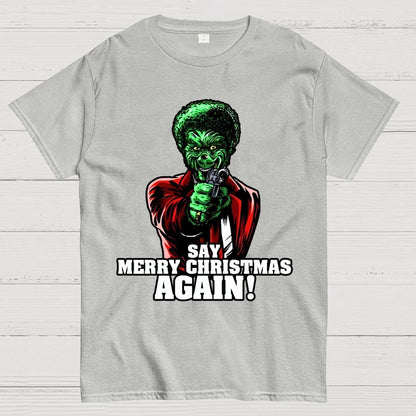 Say it Again Christmas Geek T-Shirt