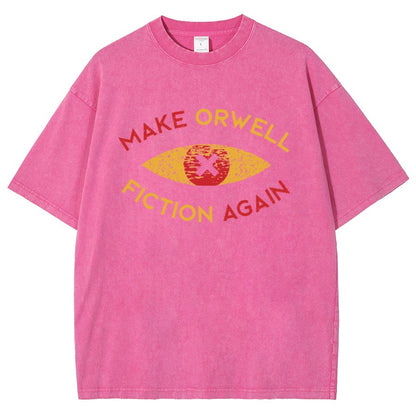 Make Orwell fiction again Vintage Distressed T-shirt