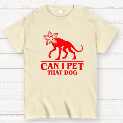 Can I Pet That Dog Demo gorgo Devil Geek T-Shirt