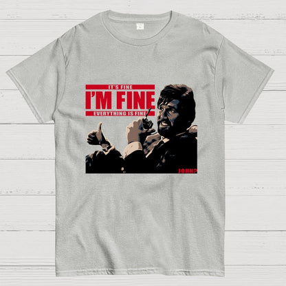 I'm Fine Everything Is Fine Geek T-Shirt