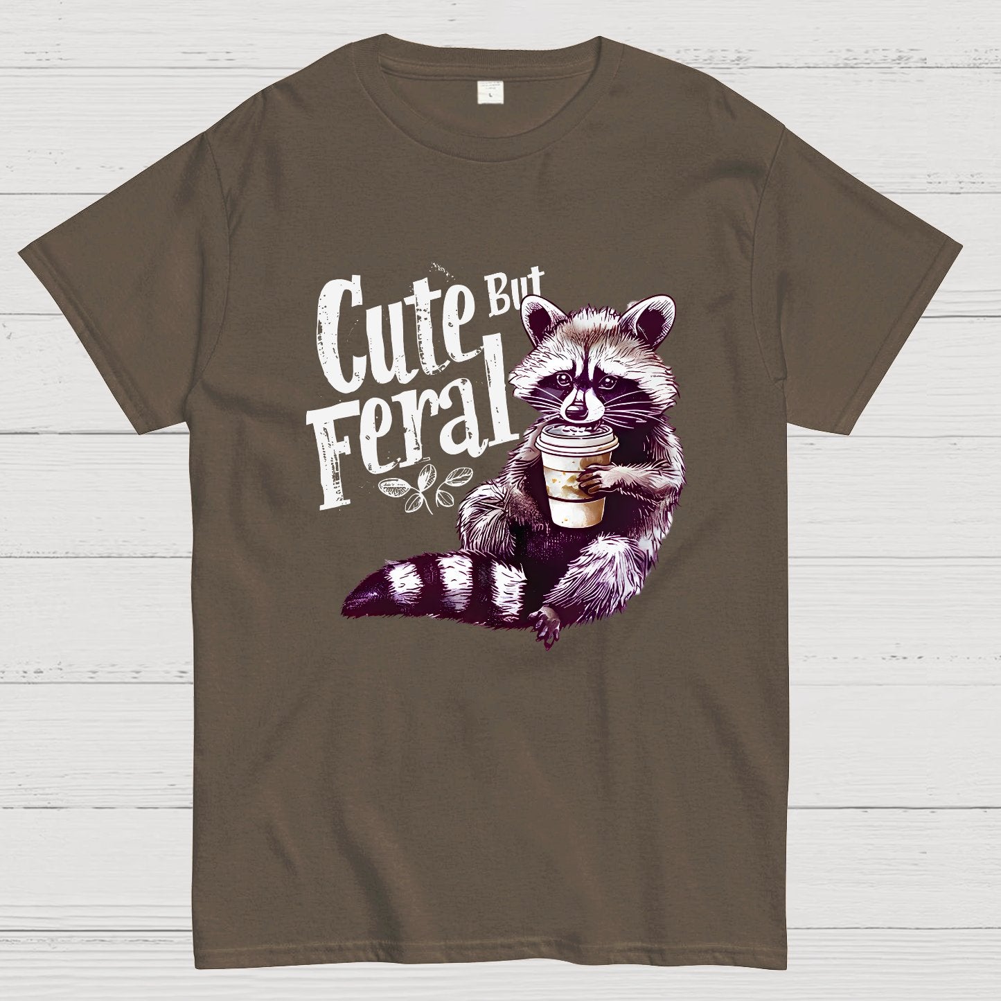 Cute But Feral Funny Geek T-Shirt