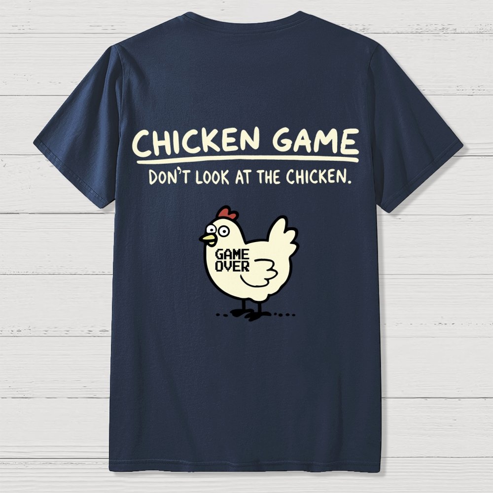 Chicken Game Back Printing Geek T-Shirt