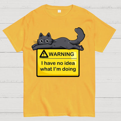 Warning, I Don't Know What I'm Doing Geek T-Shirt