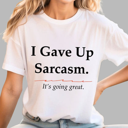 Sarcastic Resolution Unisex Geek T-Shirt