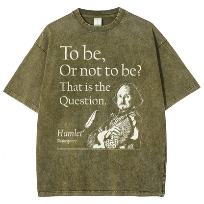 To Be Or Not To Be  Hamlet, Shakespeare Vintage Distressed T-shirt