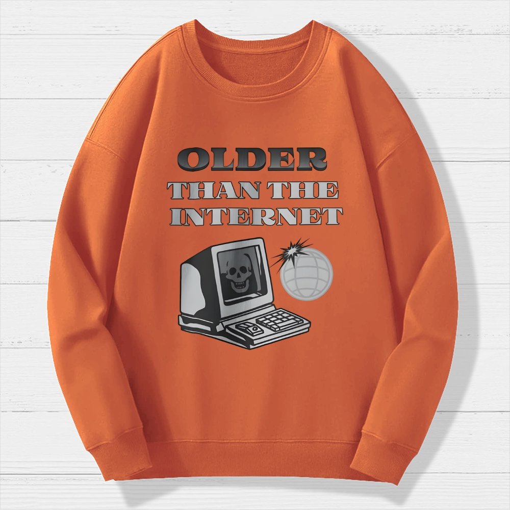 Older than the Internet Geek Cotton Sweatshirt