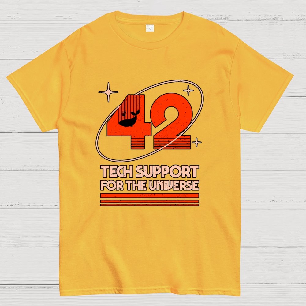 42 Tech Support for the Universe Geek T-Shirt